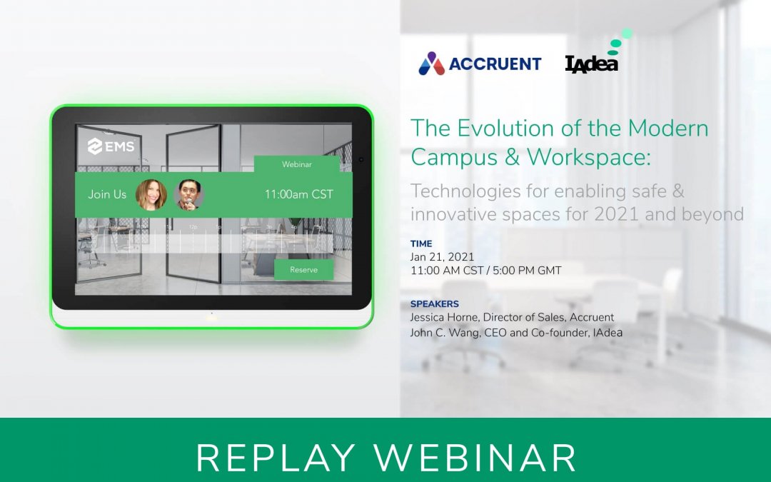 The Evolution of the Modern Campus & Workspace With EMS and IAdea