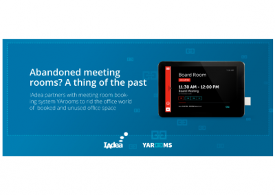 IAdea Partners with Meeting Room Booking System YArooms To Rid the Office World of Unused Office Space