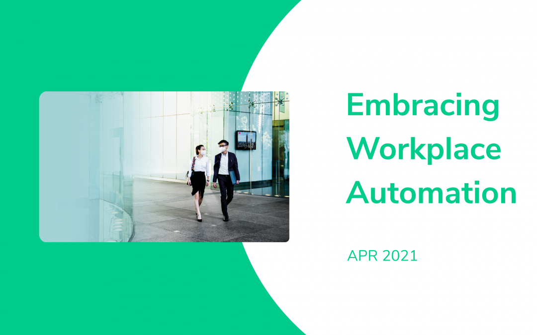 IAdea April 2021 News – Embracing workplace automation