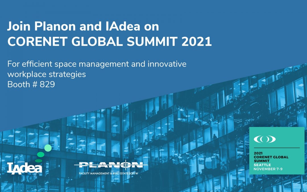 IAdea will be joining Planon at CoreNet Global Summit 2021!