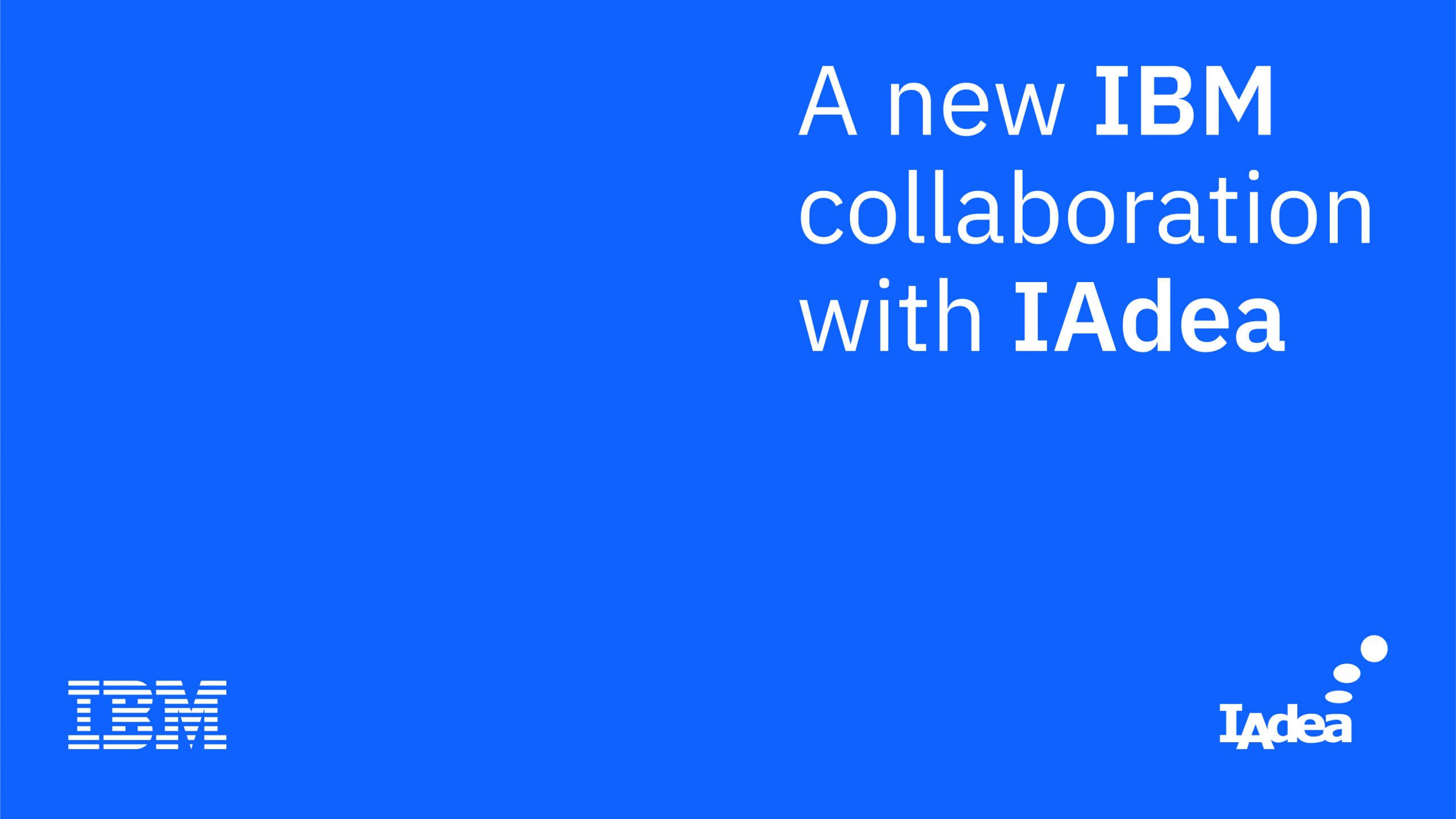 A new IBM Collaboration with IAdea