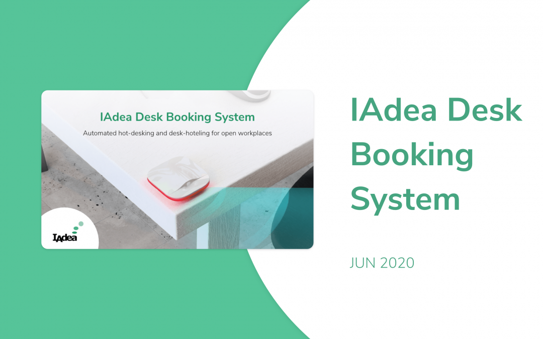 IAdea June 2020 News – IAdea Desk Booking System